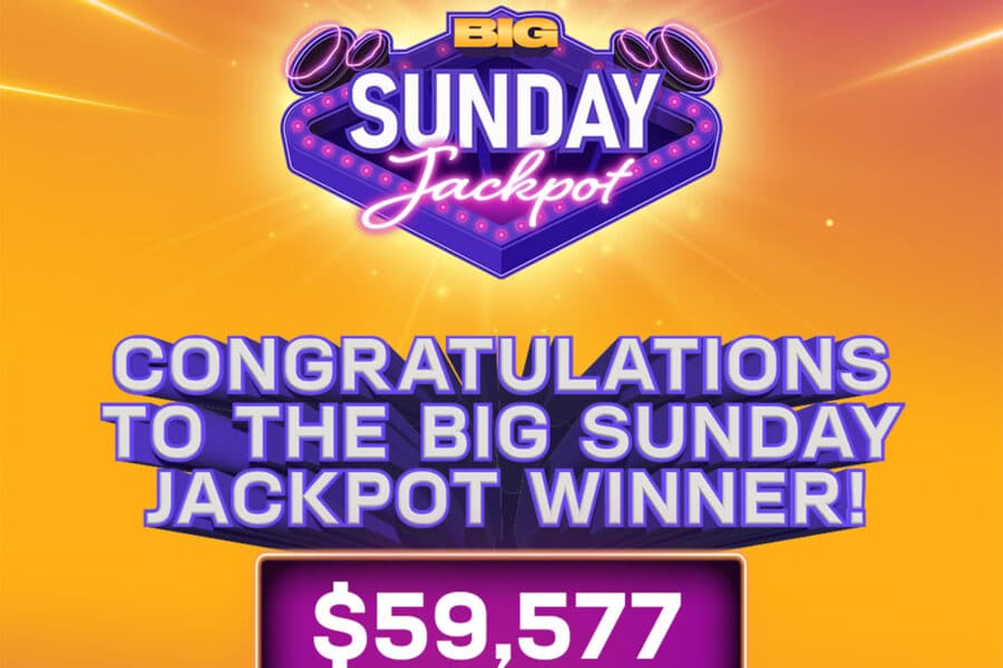 big sunday jackpot $.20 to $59K